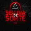 Seu Dia de Sorte(feat. MC Saci & Mc Gw) (Explicit) - DJ PH Mpc&MC Saci&MC GW