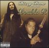 Nothing But Love - Bizzy Bone