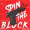 Spin The Block(feat. BadGirl Lele & JAAY) (Explicit) - Dhawk&BadGirl LeLe&JAAY