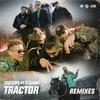 Tractor (Jailhouse Jimmy Remix|Explicit) - Childsplay&Sjaak&Jailhouse Jimmy
