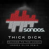 Welcome To The Jungle (Andrea Oliva Remix) - Thick Dick