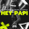 Hey Papi - Alex Helder&Glorious&Diseptix