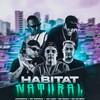 Habitat Natural (Explicit) - Caverinha&MC Fahah&Mc Sapinha&MK no Beat&Mc Leon