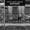 Raptoor (Explicit) - Eripe&Sarius&Bonson