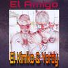 El Amigo - El Kimiko&Yordy