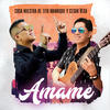 Ámame - Cosa Nuestra De Tito Manrique&César Véga