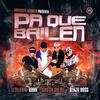 Pa Que Bailen(feat. Justin Onfire & Benja Boss) - Letelier&Justin Onfire&Benja Boss