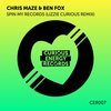 Spin My Records (Lizzie Curious Remix) - Chris Maze&Ben Fox&Lizzie Curious