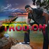 Johnny Too Bad (feat. Anthony Red Rose) - Papa Michigan&Anthony Red Rose