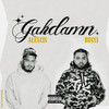 Gahdamn (Explicit) - Alexcis&Rucci