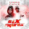 6ix Figures - Leksola&C Blvck