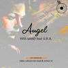 Angel (Nikko Culture Remix) - U.R.A.&Hiss Band&Nikko Culture