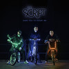 Dare You To Doubt Me (Explicit) - The Script