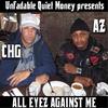 All Eyez Against Me (feat. AZ) - CHG