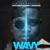 Wavy(feat. Sarkodie) (Explicit) - Khaligraph Jones&Sarkodie