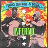 Inferno (其他) - Bro Safari&Rell the Soundbender