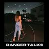 Danger Talks - Maddi Jane&Madeleine Dorren&Sean Daily&Ashley Daily