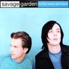 To the Moon & Back (Short Edit) - Savage Garden