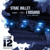 Dodgin' 12(feat. Strae Bullet) (Explicit) - J.Rosario&Strae Bullet