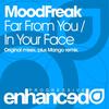 Far From You (Original Mix) - MoodFreak