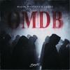 OMDB (Explicit) - Malik Montana&szamz