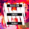 Circus - Reece Low