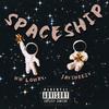 SPACESHIP (Explicit) - WW Lowry&Jaysweezy