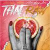 That Raw (Explicit) - Chrissy starr&Yung DV