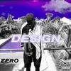 Design - Zero