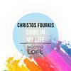 Come in My Life - Christos Fourkis&Joahn Dashi