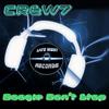 Boogie Don't Stop (Original Mix) - Crew7