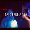 Bad Dreams (Explicit) - Gxthwxxd