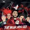 FAIT BOUR MON L'EX (feat. Micka Lcs, Niito & Jenny) (Explicit) - DJ Mky&Micka Lcs&Niito&Jenny