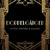 Dopplegänger - Mystic Natives&Kalipzo
