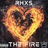 THE FIRE (feat. $ilas) (Explicit) - Rhxs&$ilas