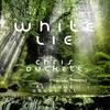 White Lie (Original Mix) - Chris Duckett&Love Above All