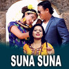 Suna Suna - Shobha Gautam&Ghanshyam Dhakal