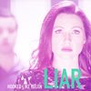 Liar - Hooked Like Helen