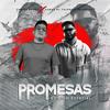 PROMESAS(Edicion Especial) - Sabas&Chriss Romel