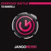 Everyday Battle (Club Mix) - Teo Mandrelli