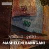 Masheleni Banngani (feat. 21drey) - Bomo&21drey