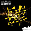 Ashtarot (Original Mix) - LokiMusic