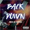 BACK DOWN - Terrence North