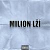 Milion lží (Explicit) - Ill Soul