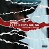 Life Keeps Going(feat. Re DeVine) (Clean) - Repp Jones&Re DeVine