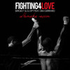 Fighting 4 Love (Alternative Version) - Sergio T&DJ Spy&Dim Gerrard
