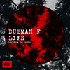 Life (Dub Version) - Dubman F
