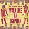 Walk Like an Egyptian (Instrumental) - Libe&Shirley