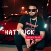 Hattrick (Remix Song) - DJ Fluke