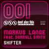 Shifter (Full Vocal Bomb Mix) - Markus Lange&Darryll Smith